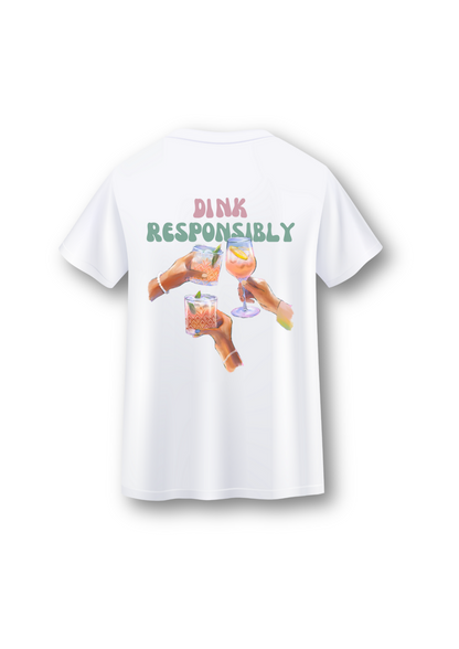 Dink Responsibly Graphic Tee